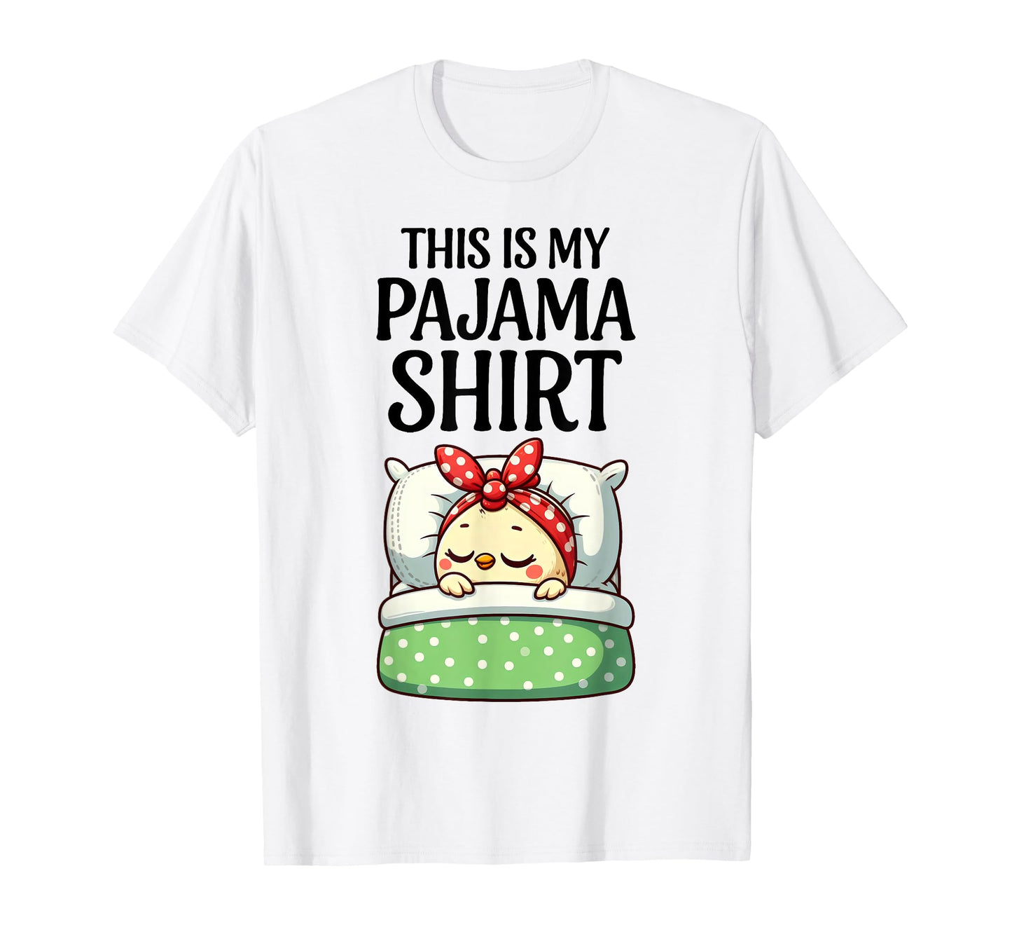 Official Chicken Sleep Pajama Sleepover Party Sleepwear T-Shirt