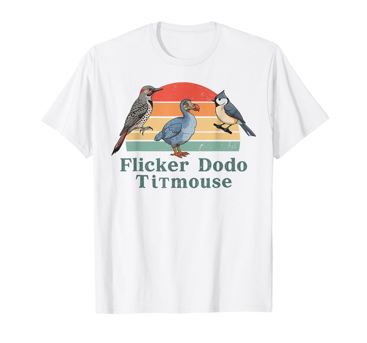 Flicker Dodo Titmouse Funny Retro Bird Lovers Design T-Shirt