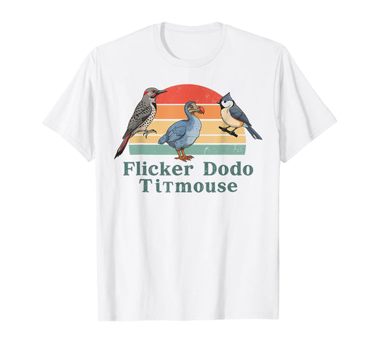 Flicker Dodo Titmouse Funny Retro Bird Lovers Design T-Shirt