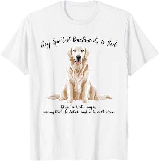 Dog Spelled Backwards is God English Cream Golden Retriever T-Shirt