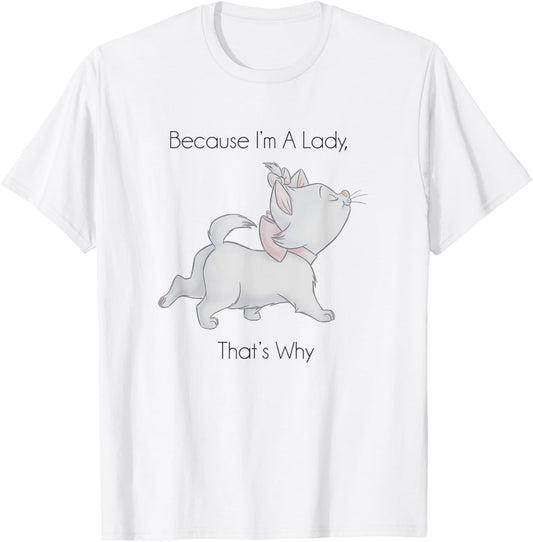 Disney The Aristocats Marie Because I'm A Lady Sassy Logo T-Shirt