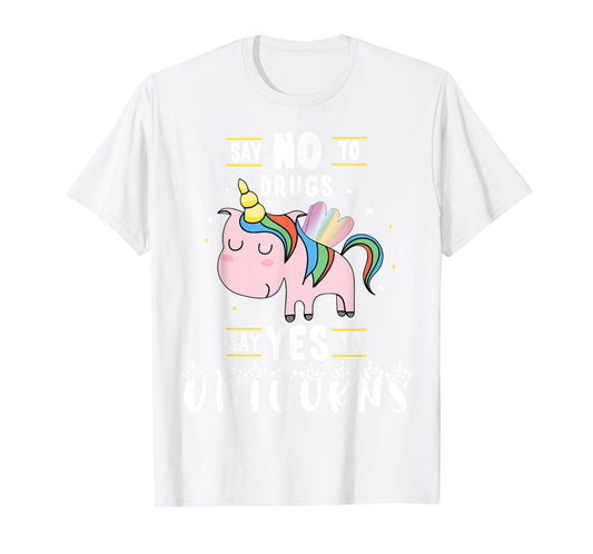 Red Ribbon Week Say No To Drugs Say Yes to Unicorns Gift T-Shirt