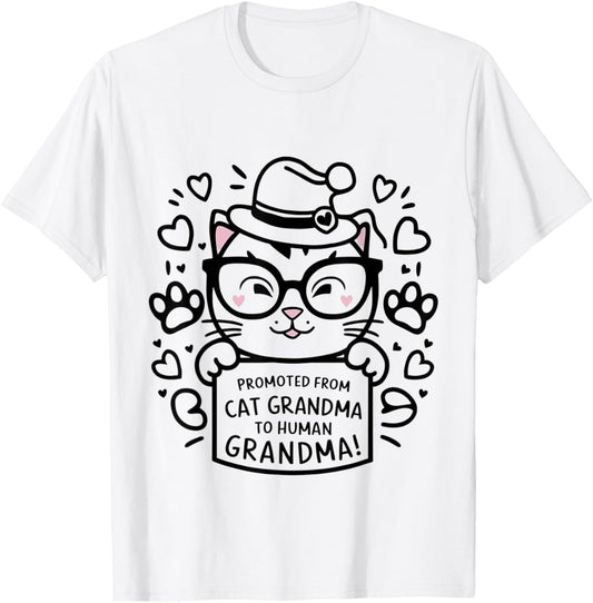 promoted from cat grandma to human grandma mothers day T-Shirt