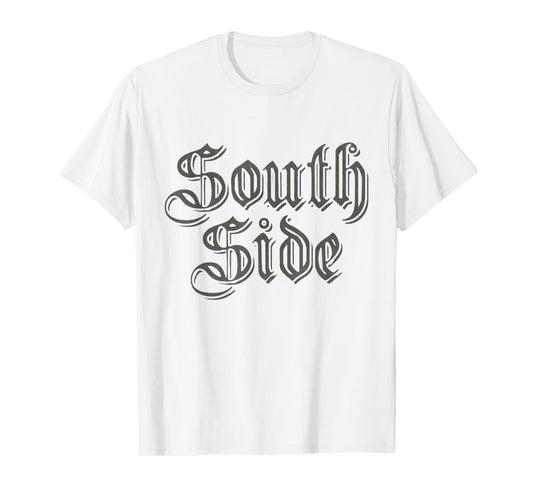 Classic SOUTH SIDE Chicago South Side T-Shirt
