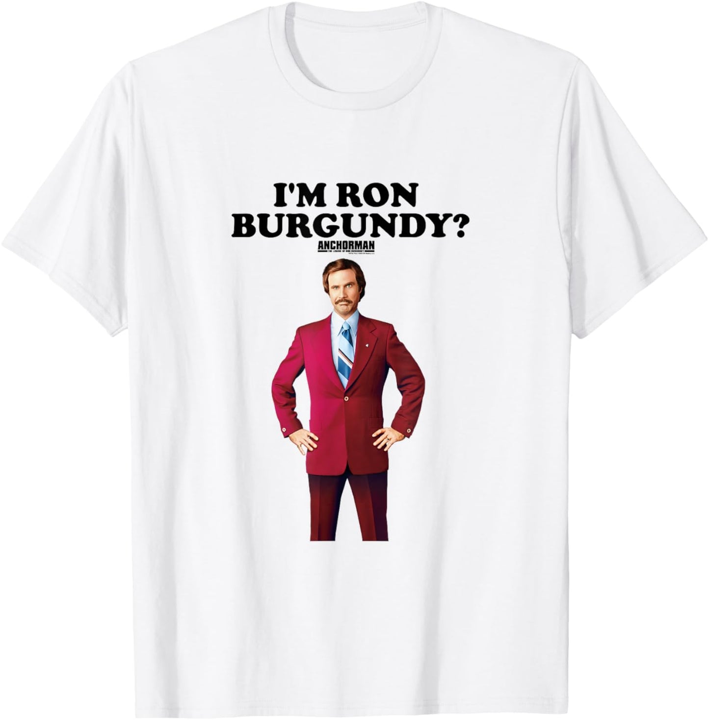 Anchorman I'm Ron Burgundy? Teleprompter Line Pose Quote T-Shirt