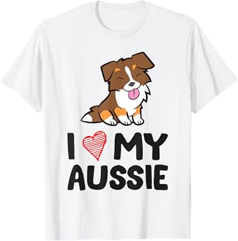 Australian Shepherd Dog I Love My Aussie T-Shirt