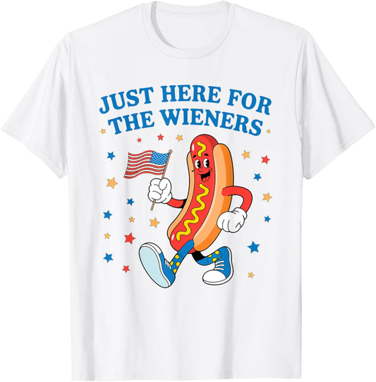 Just Here For The Wieners Funny Hot Dog 4th Of July American T-Shirt
