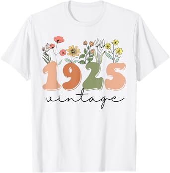 100 Years Old Vintage 1925 100th Birthday Wildflower Women T-Shirt