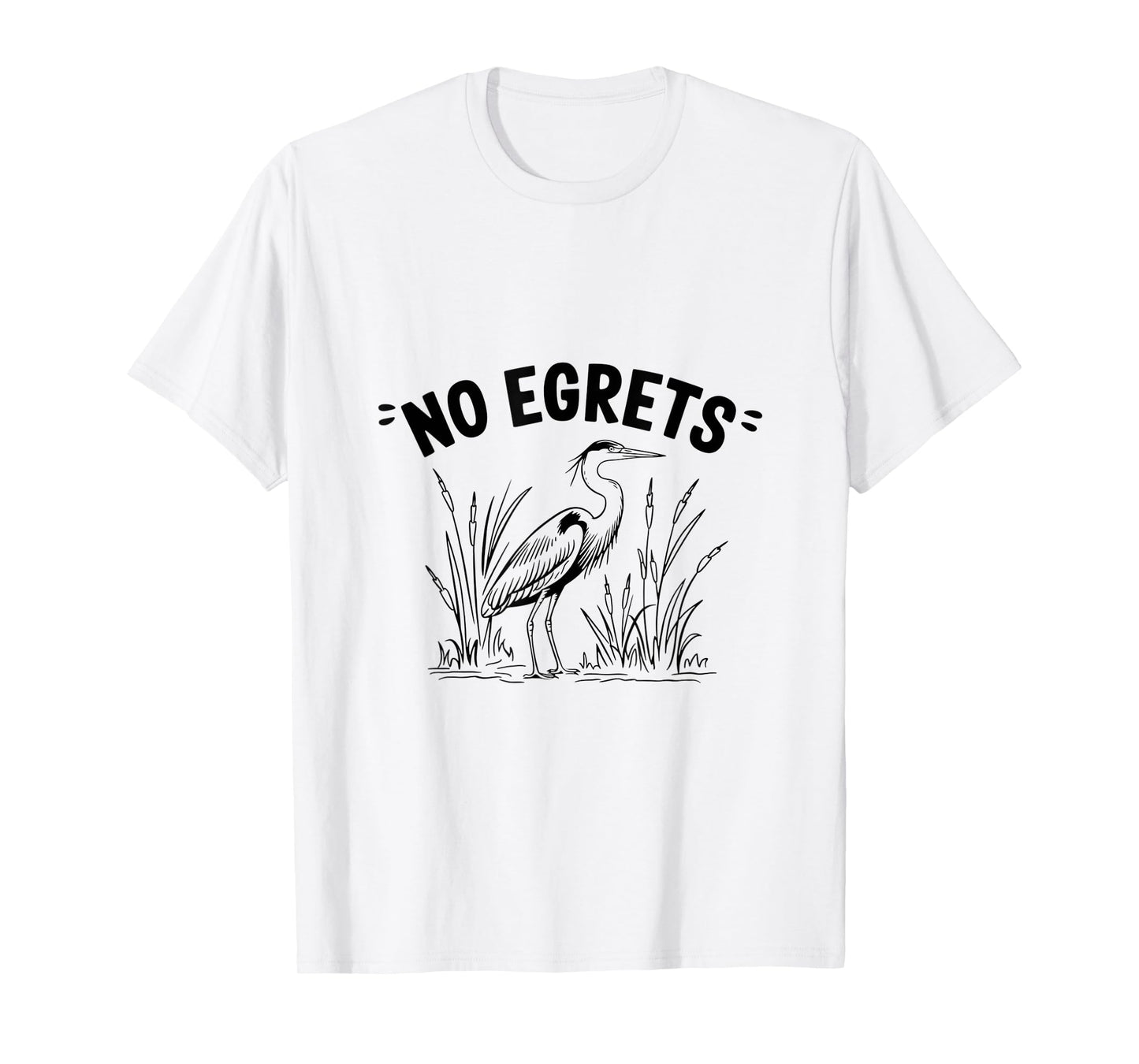 Funny Egret Bird Watching Watcher Birder T-Shirt