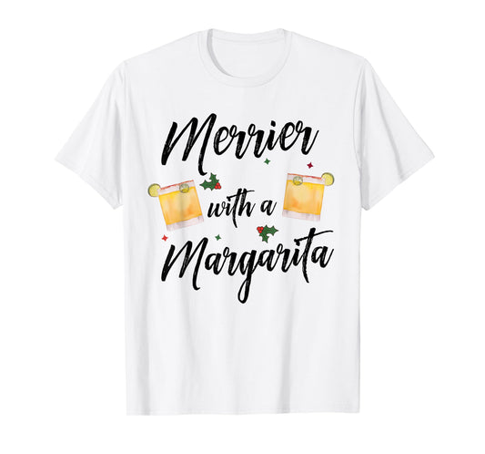 Merrier With A Margarita Christmas Margarita Xmas Tequila T-Shirt