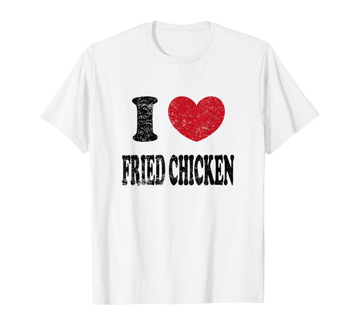 Vintage I Love Fried Chicken T-Shirt
