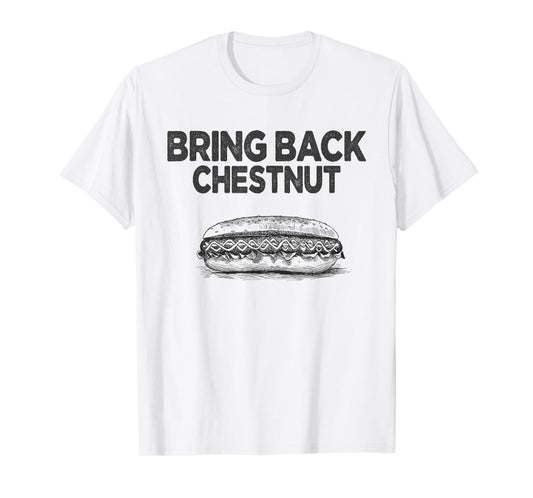 Bring Back Chestnut- Winner T-Shirt