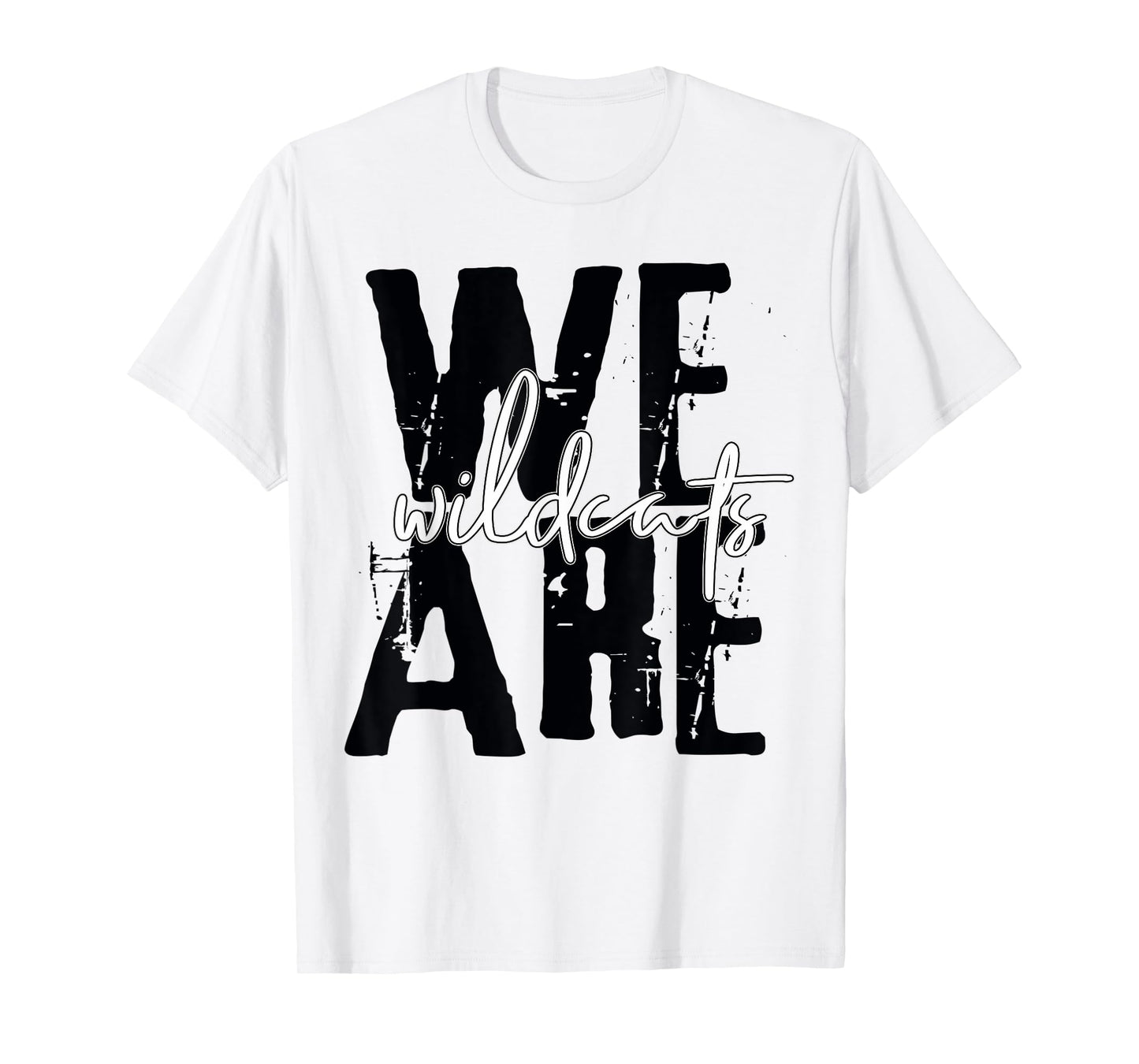 We Are - Mascot - Wildcats T-Shirt