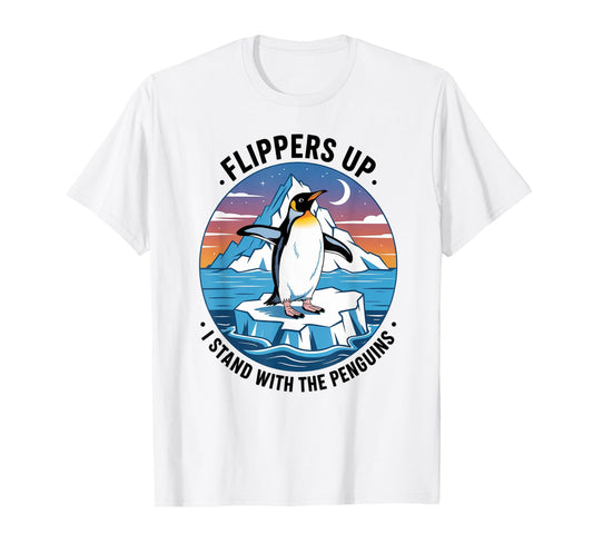 Flippers Up I Stand With The Penguins T-Shirt