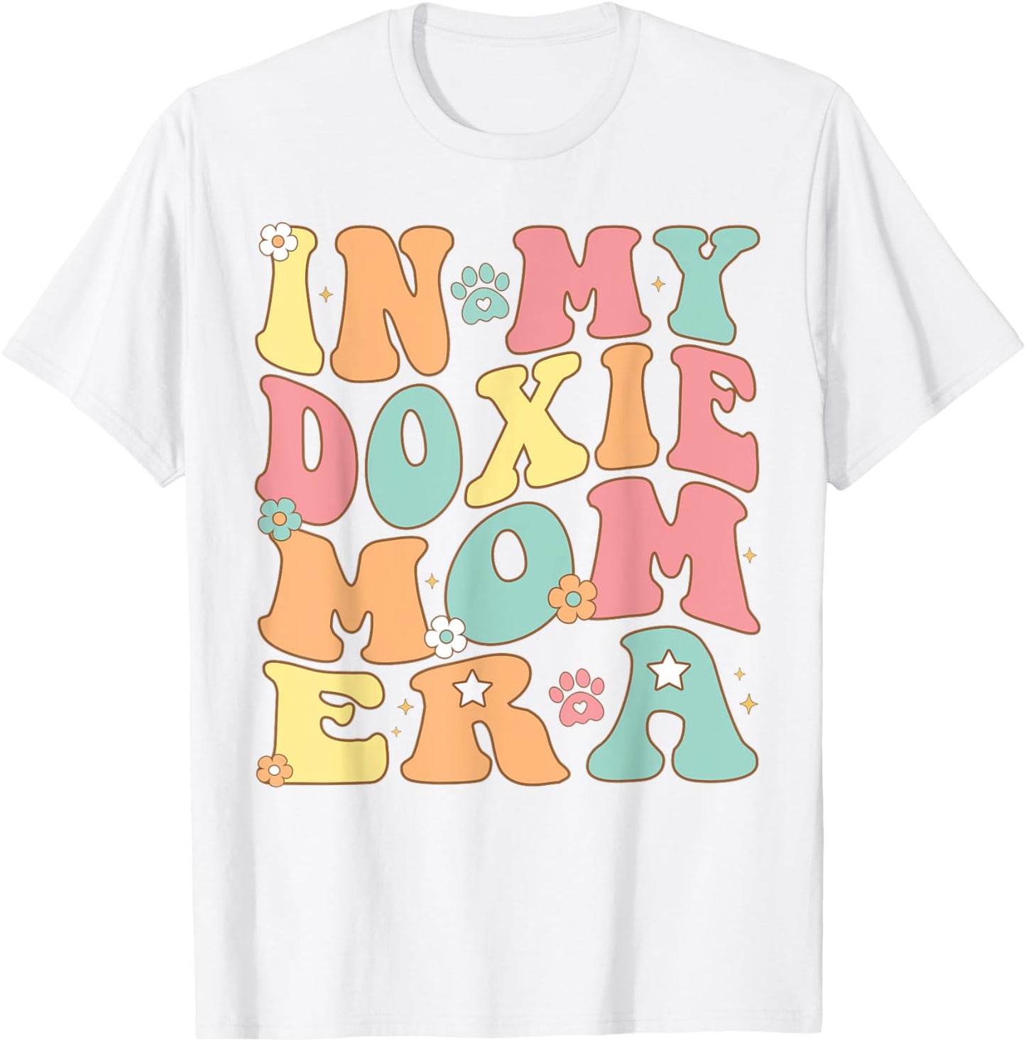 In My Dachshund Mama Era For doxie Mom Dog Mother's day T-Shirt