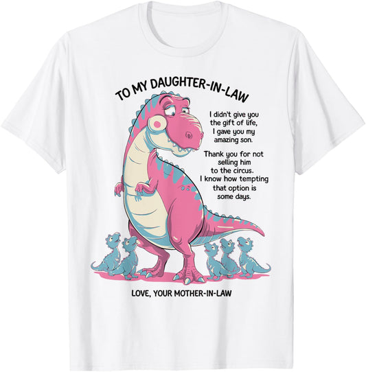 Funny Mother-in-Law Quote with Dinosaurs T-Shirt