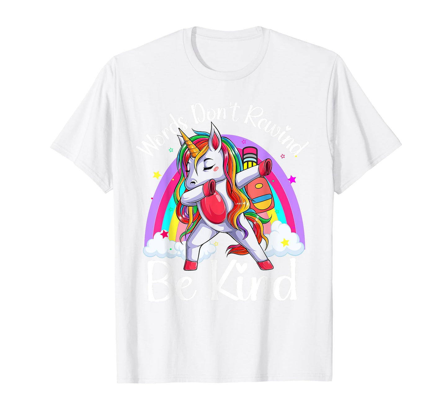 Unity Day Orange Unicorn Rainbow Be Kind Words Don't Rewind T-Shirt