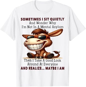 Cute Horse Sometimes I Sit Quietly And Wonder T-Shirt