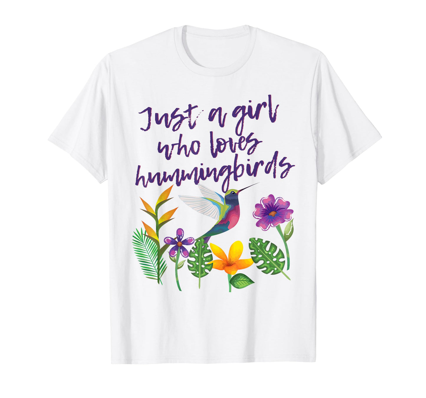 Just A Girl Who Loves Hummingbirds Bird Watcher T-Shirt