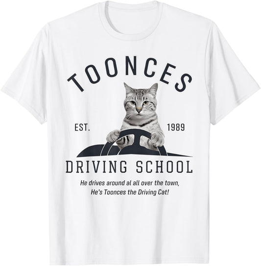 Toonces Driving School Est. 1989 - The Driving Cat T-Shirt