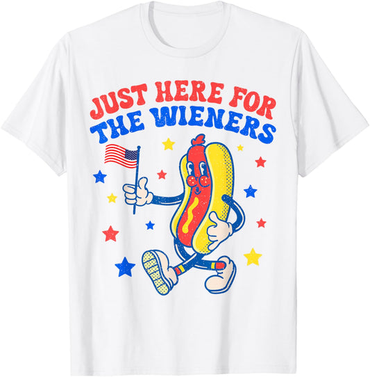 Hot Dog I'm Just Here For The Wieners 4Th Of July Patriotic T-Shirt