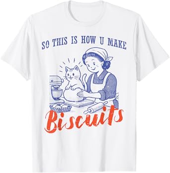 Cat This Is How You Make Biscuits Vintage Women Girls Kids T-Shirt