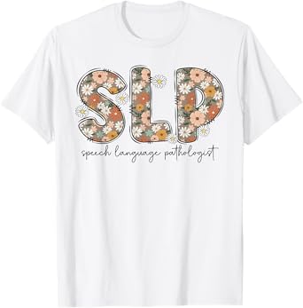 Speech Therapy Retro Flower Speech Language Pathologist SLP T-Shirt