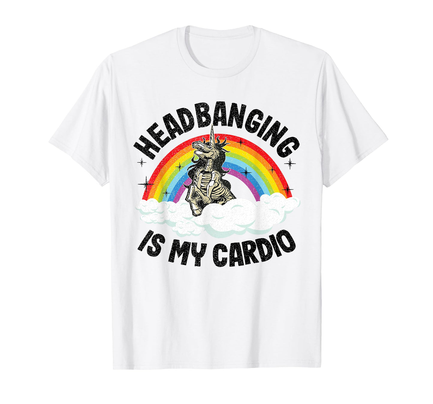 Headbanging Is My Cardio Unicorn Rainbow Funny Death Metal T-Shirt