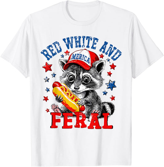 Red White And Feral Hot Dog Raccoon 4th Of July Trash Panda T-Shirt