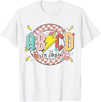 Retro ABCD Transitional Kindergarten Teacher Tour TK Teacher T-Shirt
