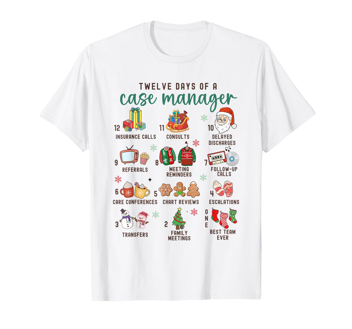 12 Days Nurse Case Management Christmas Case Manager Holiday T-Shirt