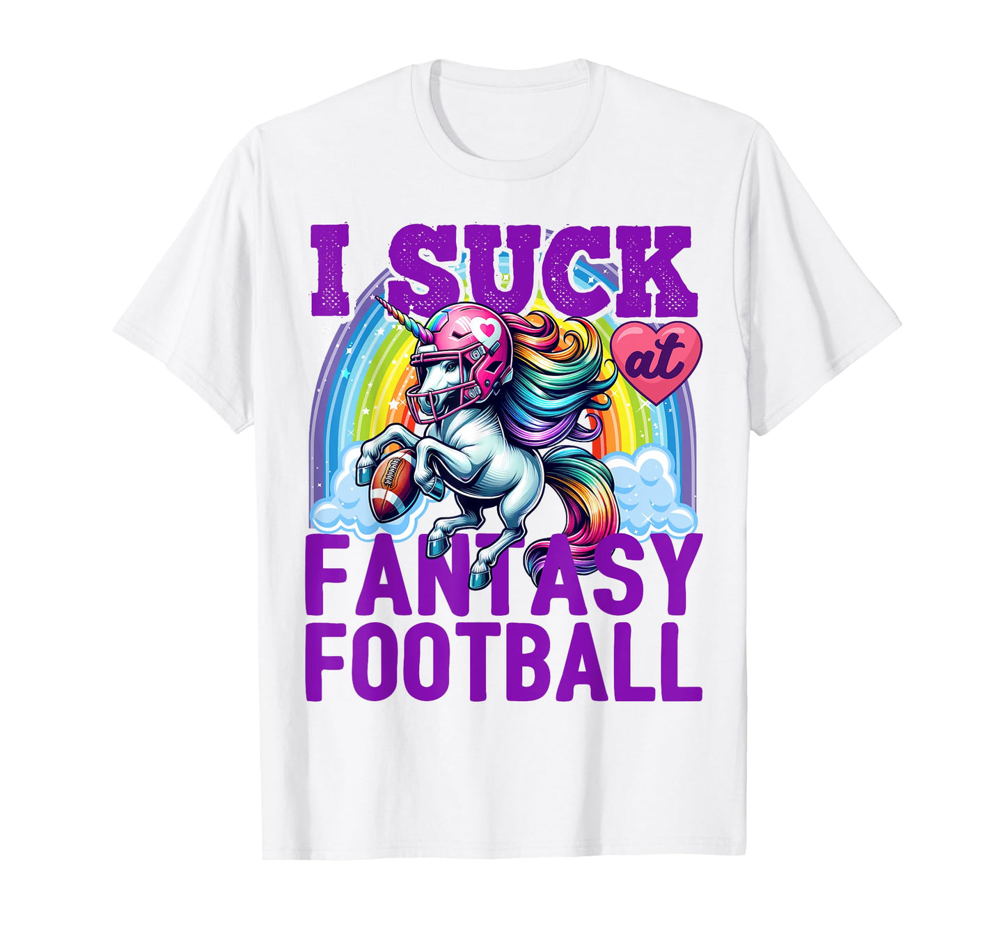 I Suck at Fantasy Football Unicorn Rainbow Loser Men T-Shirt