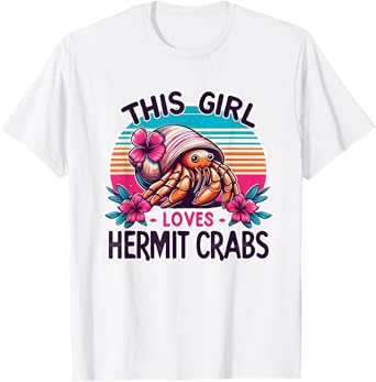 Hermit Crab Lover Shirt Ocean Animal Pet Hermit Crabs T-Shirt