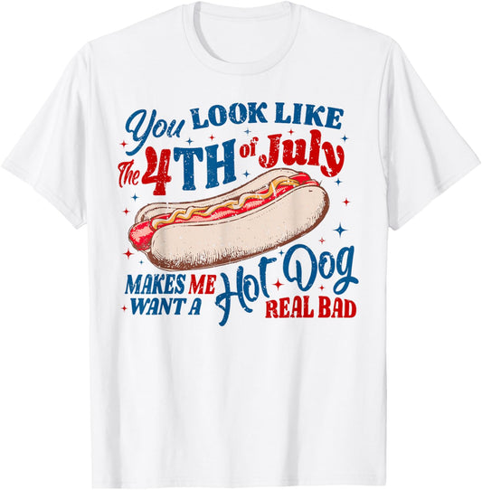 Funny You Look Like 4th Of July Hot Dog Wiener Men Women T-Shirt