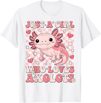 Groovy Axolotl Kawaii Just A Girl Who Loves Axolotls T-Shirt