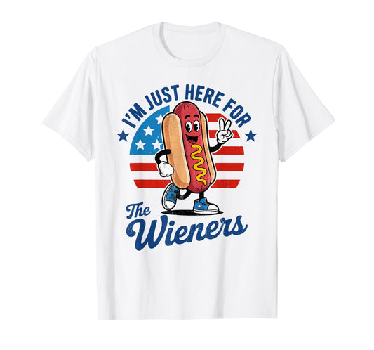 I Am Just Here For The Wieners Funny Hot Dog 4th Of July Men Women Kids T-Shirt
