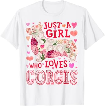 Corgi Just A Girl Who Loves Corgis Dog Flower Women Floral T-Shirt