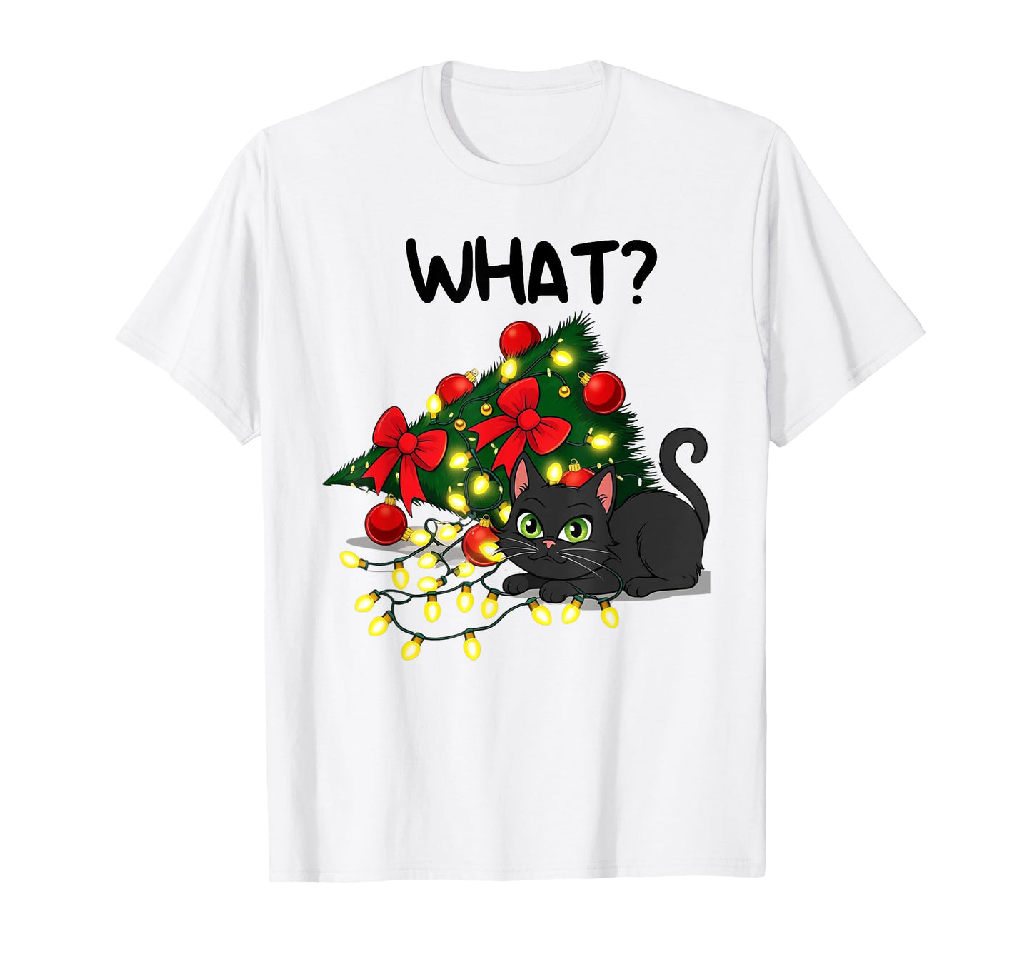 Funny Black Cat Pushing Christmas Tree Over Cat What? Xmas T-Shirt