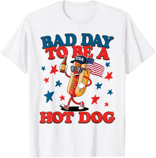 It's A Bad Day To Be A Hot Dog Glizzy Funny 4th Of July T-Shirt