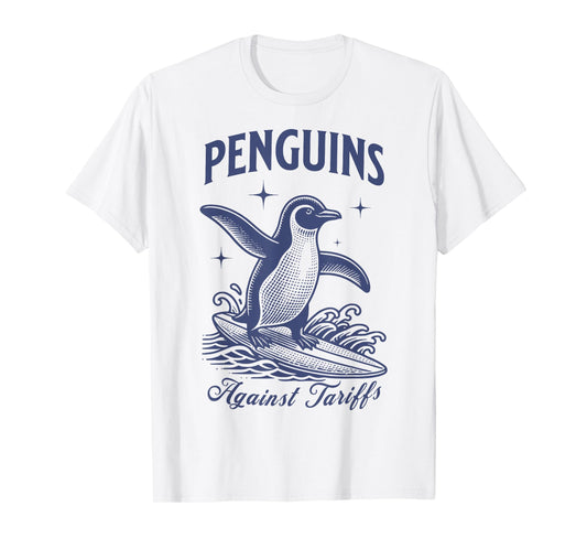 Penguins Against Tariffs Resist Penguins Activism Graphic T-Shirt