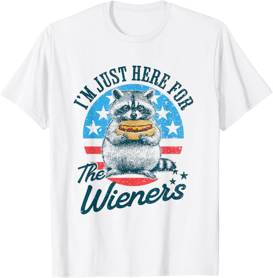 I'm Just Here For The Wieners, Funny Raccoon 4th Of July T-Shirt