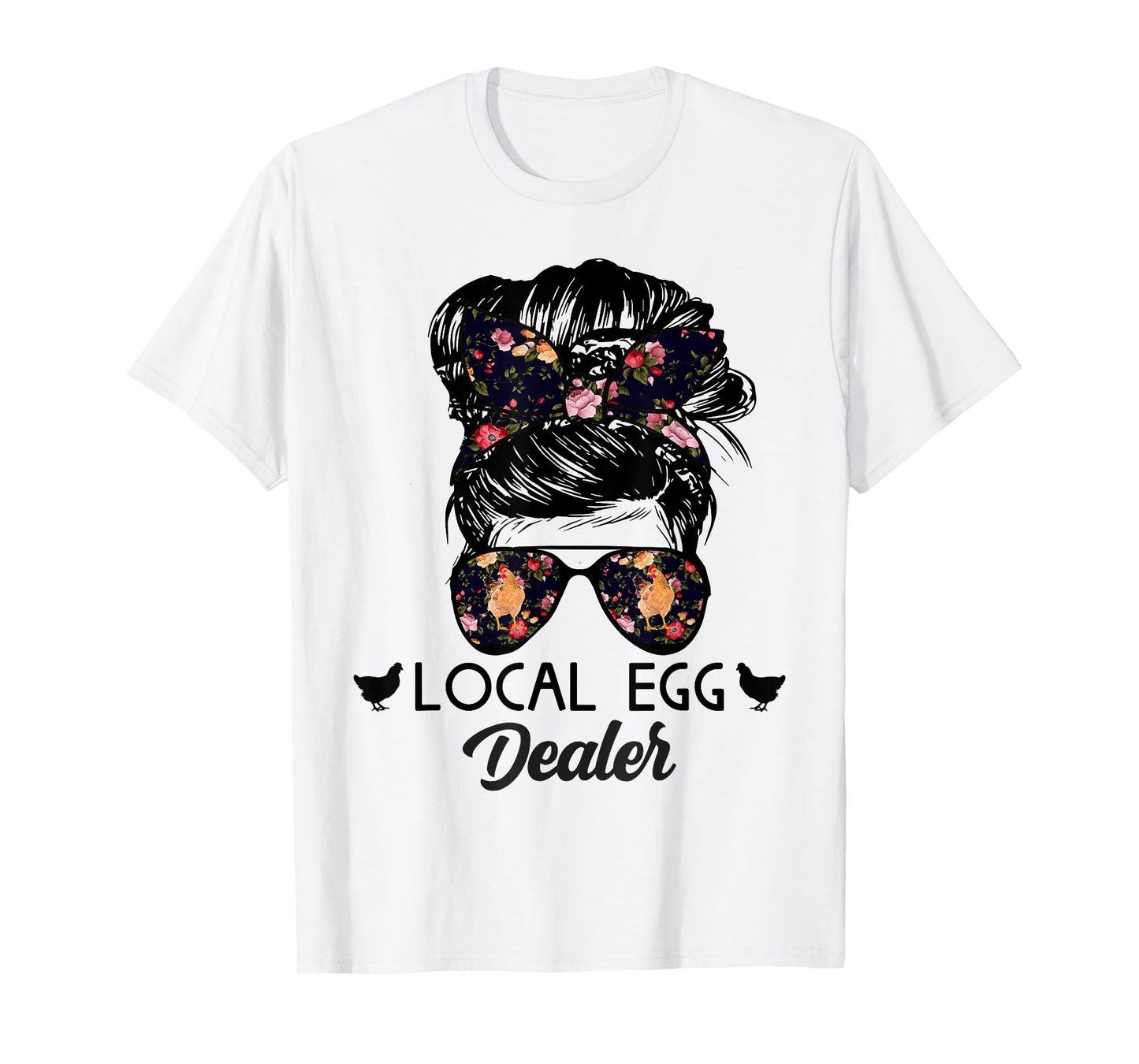 Support Your Local Egg Dealers Funny Local Egg Dealers T-Shirt