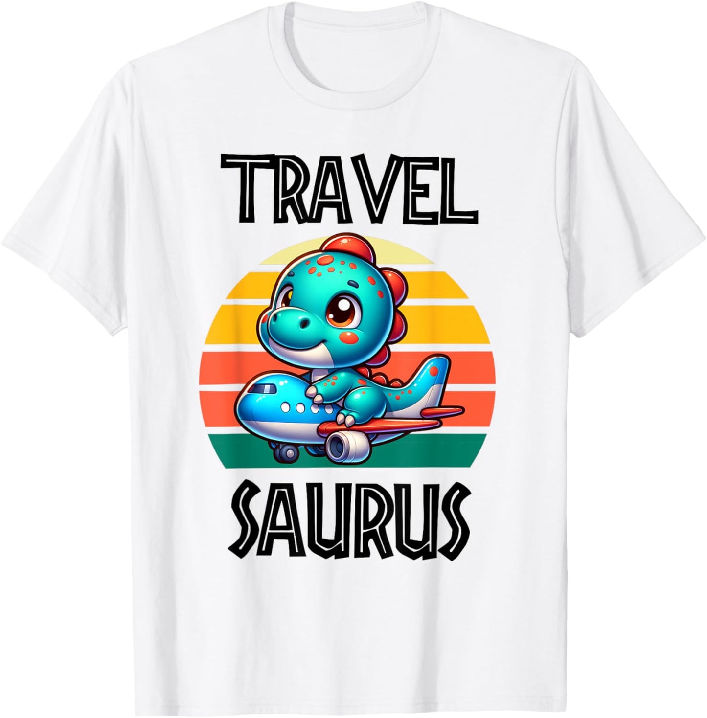 Travel Saurus Funny T-Rex T-Shirt