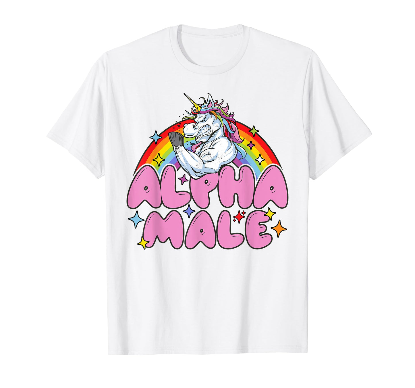 Alpha Male Unicorn Funny Sarcastic men woman T-Shirt