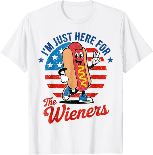 I'm Just Here For The Wieners Funny 4th of July Hot Dog T-Shirt