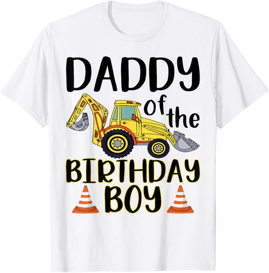 Daddy of The Birthday for Boy Excavator Construction Truck T-Shirt