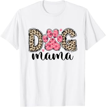 Cute Dog Mama Leopard Dog Lover Paw Dog Mom Squad T-Shirt for Men Women