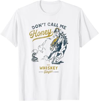 Don't Call Me Honey: Western Pinup Cowgirl On Horseback T-Shirt