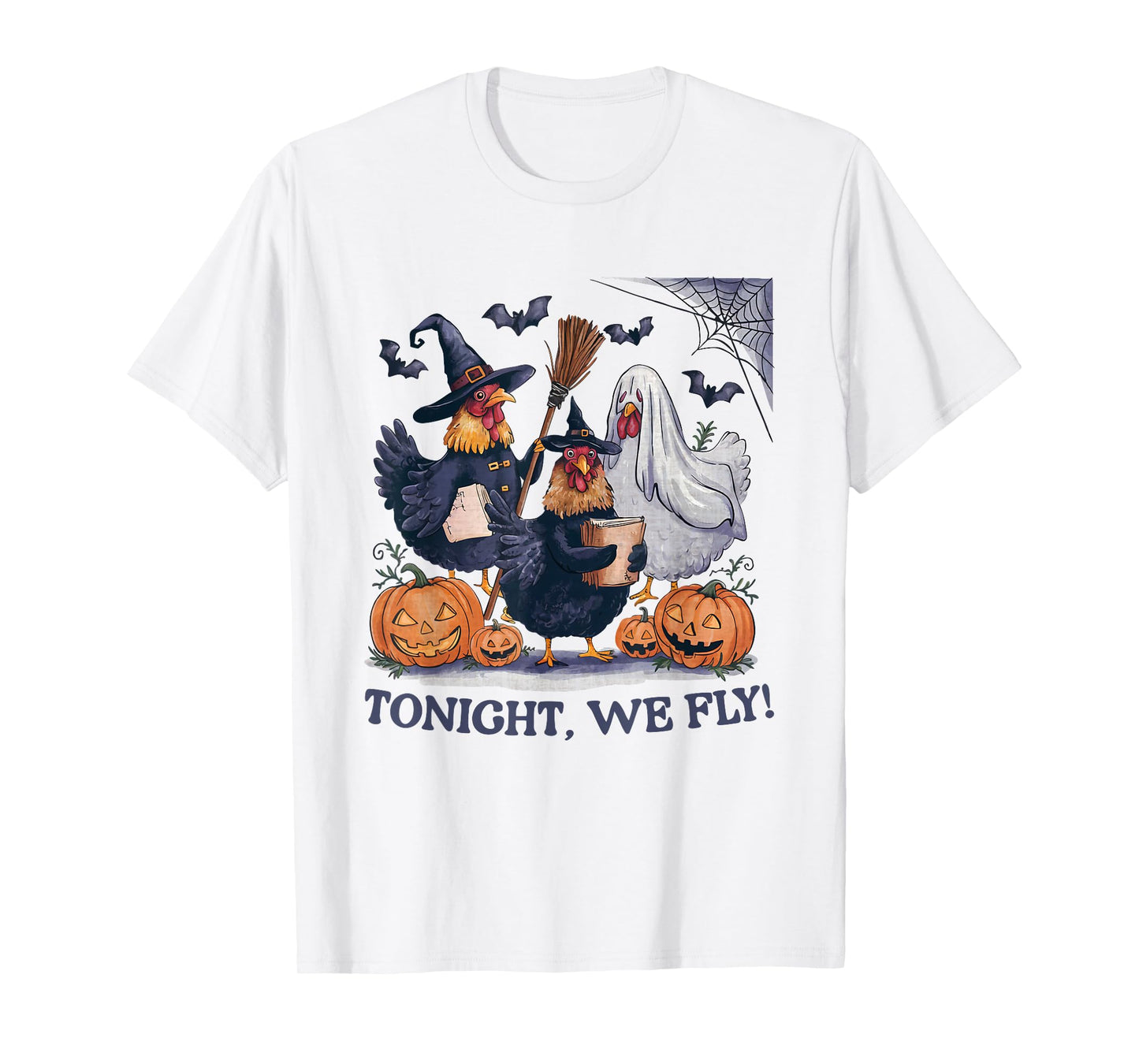 Tonight We Fly Halloween Chicken Spooky Farm Animals Lover T-Shirt