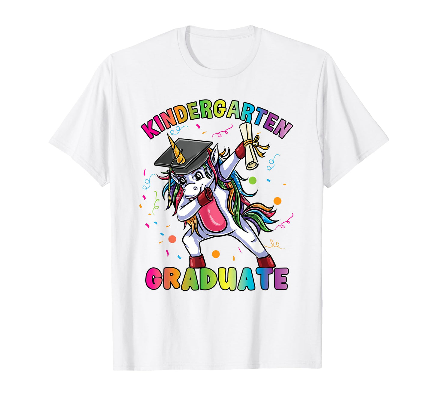 Kindergarten Graduate Unicorn Last Day Of School T-Shirt
